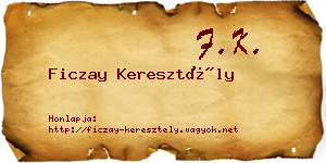 Ficzay Keresztély névjegykártya